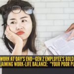 Boss dumps work at day’s end—Gen Z employee's bold response is a lesson in reclaiming work-life balance: “Your poor planning isn’t...” |