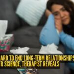 Why it's so hard to end long-term relationships as per science, therapist reveals