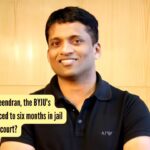 Who is Byju Raveendran, the BYJU's founder, sentenced to six months in jail for contempt of court? |